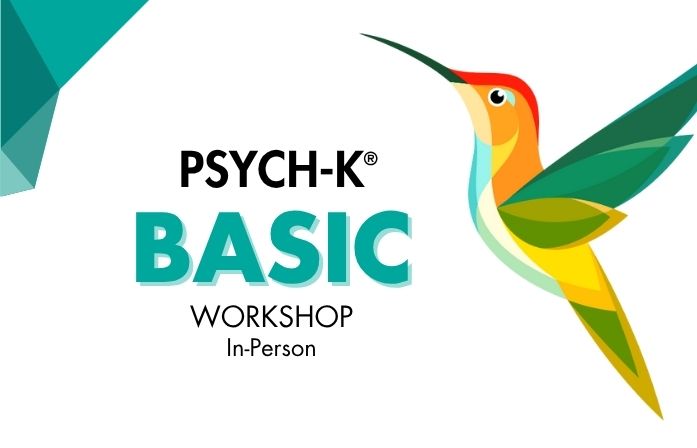PSYCH-K®️ Basic in person workshop
